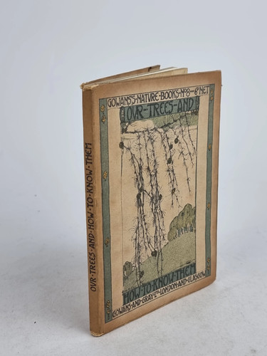 Our trees and how - and, know