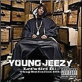Young jeezy let get it - young,