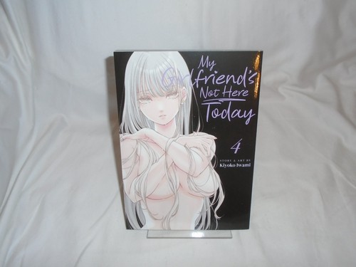 Girlfriend not here today - my,