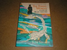 THE FOSSIL WOMAN - A LIFE OF
