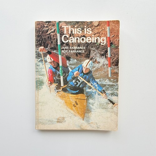 1982 this canoeing farrance - is,