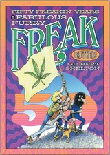 Fifty Freakin' Years of the Fabulous Furry Freak Brothers - 9780861662616