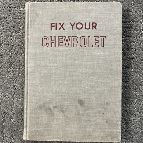 Fix your chevrolet - , hardback