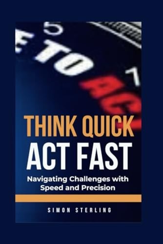 Think quick act fast - quick,,