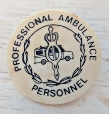 Vintage PROFESSIONAL AMBULANCE PERSONNEL 1960's 1970's Badge Pin (P324)