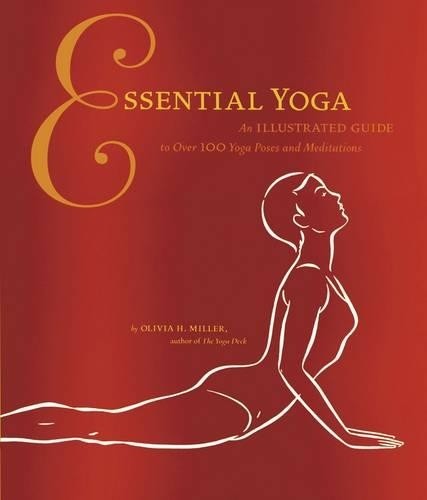 Essential yoga illustrated - essential, yoga: