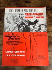 Nice Work if You Can Get It  Fred Astaire 1935 US Sheet Music A Damsel in Distre