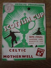 1954 SCOTTISH CUP SEMI-FINAL : CELTIC v MOTHERWELL