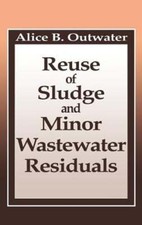 Reuse of Sludge and Minor