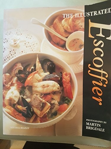 Illustrated escoffier classic - escoffier:,
