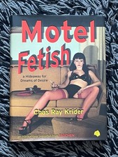 Motel Fetish Photobook by Chas