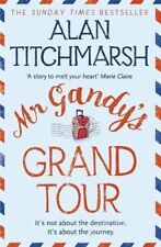 Mr Gandy's Grand Tour-Alan Titchmarsh, 9780340953099