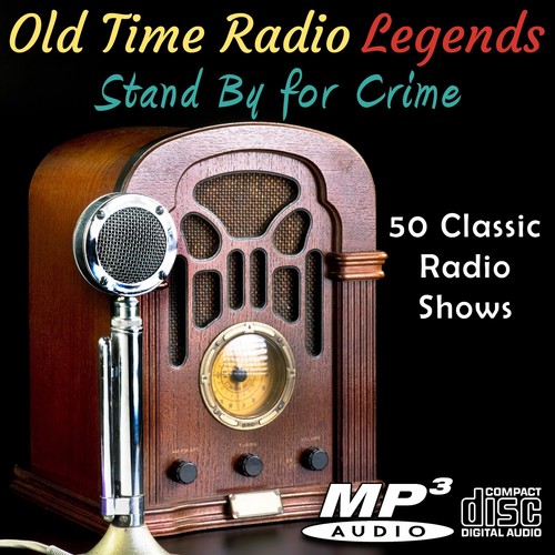 Old time radio - time, legends