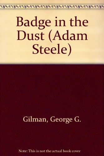 Badge the dust - dust,