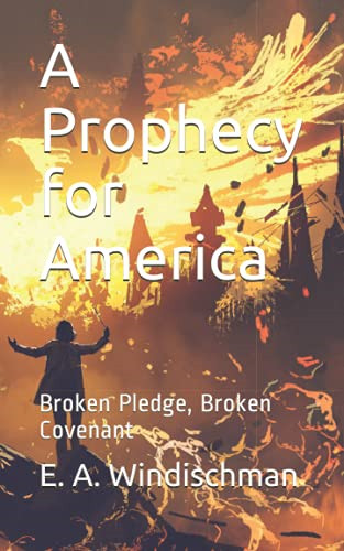 Prophecy for america broken - prophecy,