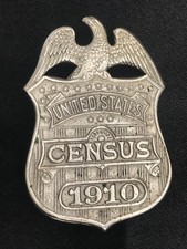 ANTIQUE 1910 US CENSUS BADGE