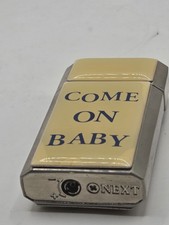Vintage NEXT Come on baby light my fire Lighter No fuel