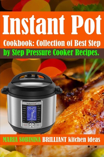 Instant pot cookbook - instant,