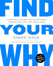 Find Your Why: A practical