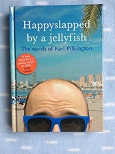 Happyslapped by a Jellyfish By