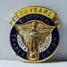 Electrical Trades Union 20 years service enamel badge 26*30mm