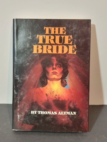 The true bride - true, thomas