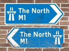 The North M1 Metal Road Sign