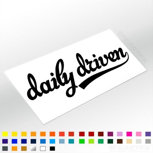 Daily driven decal - decal, sticker