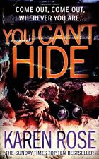 You Can't Hide (The Chicago Series Book 4),Karen Rose