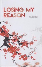 Losing my Reason (Saga Losing