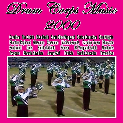 Drum corps music - music, 2000