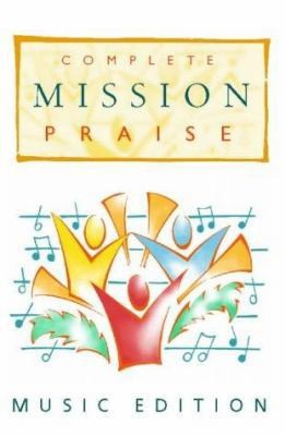 Complete mission praise - mission, by