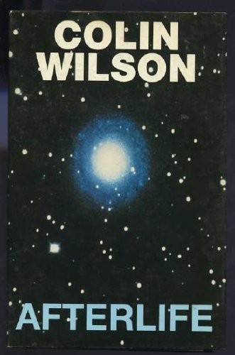Afterlife colin wilson - afterlife-colin,