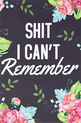Shit can remember - i,