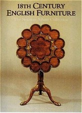 Eighteenth Century English Furniture: Norman Adams... - Stevens, Christopher...