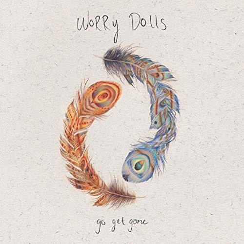 Worry dolls get gone - worry,