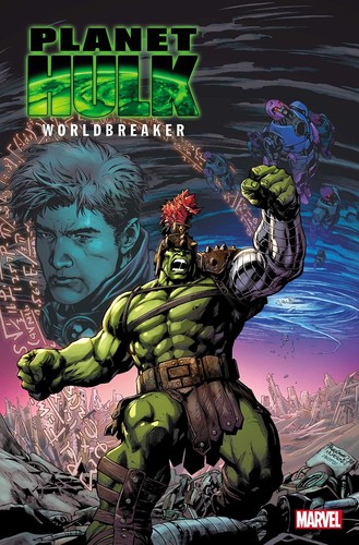 Planet hulk worldbreaker - 1, 2