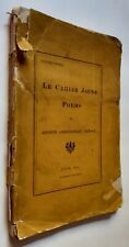 Le Cahier Jaune: Poems, Arthur C Benson, Limited Ed., No. 163 of 200, 1892, Rare