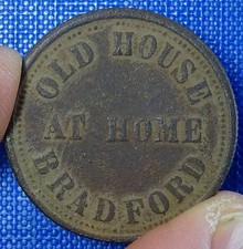 Yorkshire, Bradford, Old House at Home Pub Check/Token - RRR - Read!