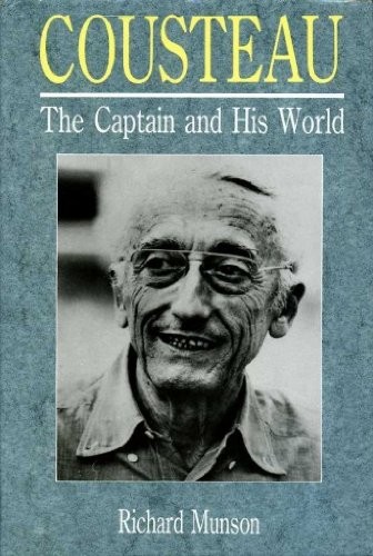 Cousteau the captain and his - the,