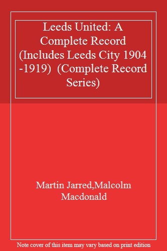 Leeds united complete - united:, a