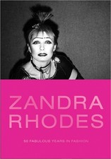 Zandra Rhodes: 50 Fabulous