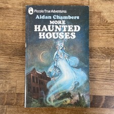 MORE HAUNTED HOUSES BY AIDAN CHAMBERS 1973 VINTAGE PAPERBACK GHOST BOOK PICCOLO