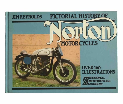 Norton motorcycles pictorial - norton,