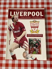 The Official Liverpool Centenary Yearbook by Stan Liversedge 1992 VGC Rare