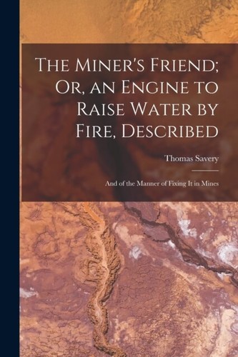 Savery miner friend or - savery,