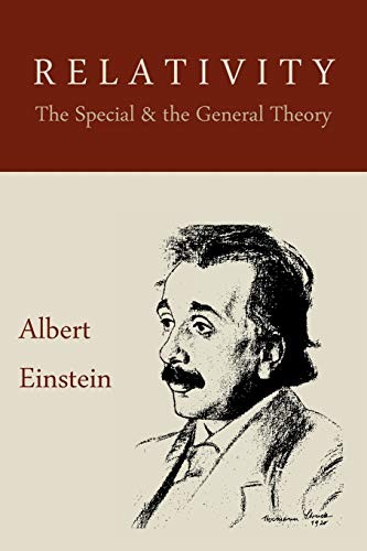 Relativity the special and - relativity:,