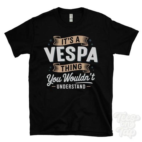 Vespa thing you - it's,