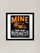 Mining Trucker Mine Your Own