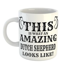 The Classic AMAZING DUTCH SHEPHERD OWNER LOOKS LIKE Mug - Popular Gift Choice
